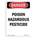 Signmission Safety Sign, OSHA Danger, 18" Height, Rigid Plastic, Poison Hazardous Pesticide, Portrait OS-DS-P-1218-V-1979